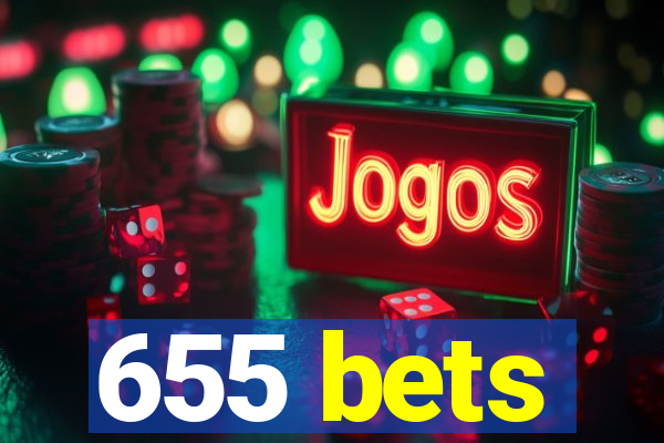 655 bets